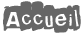 Accueil