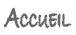 Accueil