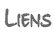 Liens